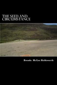 Paperback The Seed and Circumstance Book