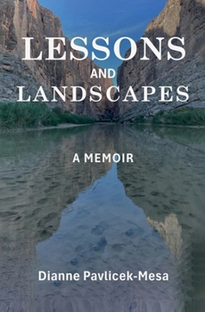 Paperback Lessons and Landscapes: A Memoir Book