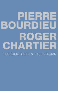 Hardcover The Sociologist and the Historian Book