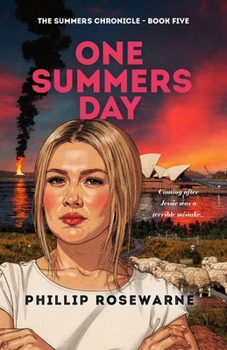 Paperback One Summers Day: Coming after Jessie was a terrible mistake... Book