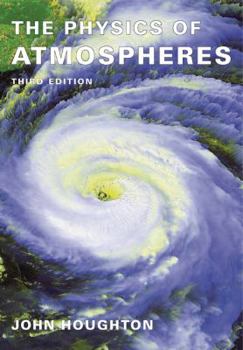 Paperback The Physics of Atmospheres Book