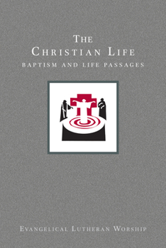 Paperback Using Evangelical Lutheran Worship, Vol 2: The Christian Life (Paperback) Book