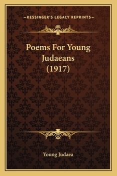 Paperback Poems For Young Judaeans (1917) Book