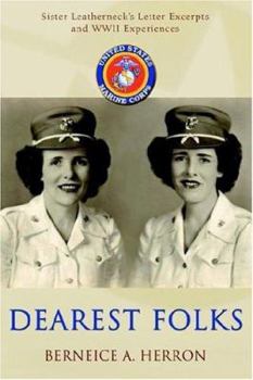 Paperback Dearest Folks: Sister Leatherneck's Letter Excerpts and WWII Experiences Book