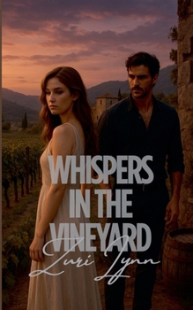 Paperback Whispers In The Vineyard Book
