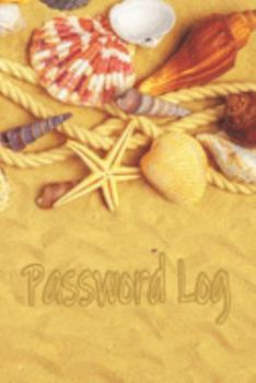 Paperback Password Log: Internet Password Logbook Large Print With Tabs - Shells And Sand Cover Book