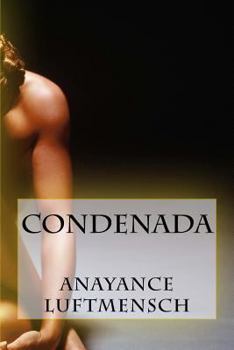Paperback Condenada [Spanish] Book