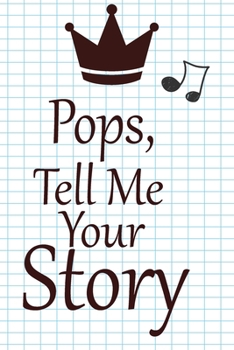 pops, tell me your story: A guided journal to tell me your memories,keepsake questions.This is a great gift to Dad,grandpa,granddad,father and uncle from family members, grandchildren life Birthday