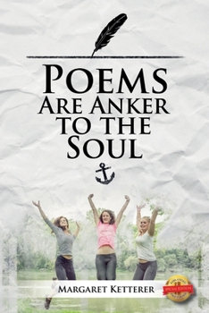 Paperback Poems are the Anker to the Soul Book