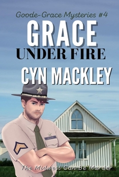 Paperback Grace Under Fire: A Goode-Grace Mystery Book