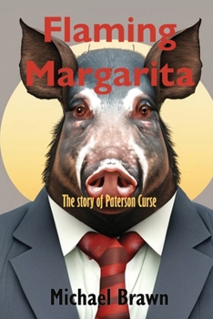 Paperback Flaming Margarita: The Story of Paterson Curse Book
