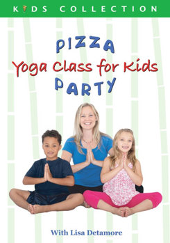 DVD Pizza Party: Yoga Class For Kids Book