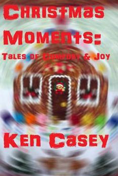 Christmas Moments: : Tales of Comfort & Joy