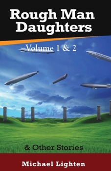 Paperback Rough Man Daughters: & Other Stories Book