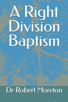 Paperback A Right Division Baptism Book