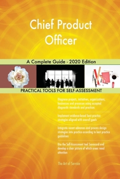 Paperback Chief Product Officer A Complete Guide - 2020 Edition Book