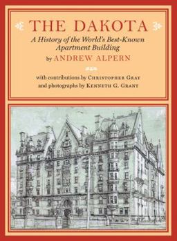 Hardcover The Dakota: A History of the World's Best-Known Apartment Building Book