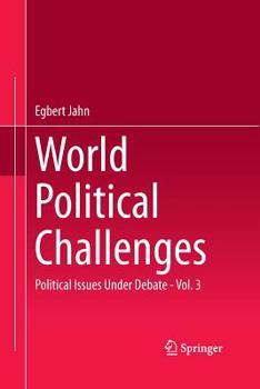 Paperback World Political Challenges: Political Issues Under Debate - Vol. 3 Book