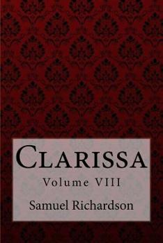 Paperback Clarissa Volume VIII Samuel Richardson Book