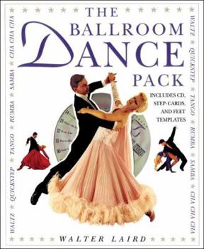 Hardcover The Ballroom Dance Pack [With Dance Step Cards and Feet TemplatesWith CD] Book