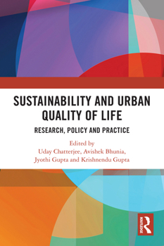 Paperback Sustainability and Urban Quality of Life: Research, Policy and Practice Book