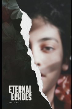 Paperback Eternal Echoes: A Paranormal Romance Saga Book