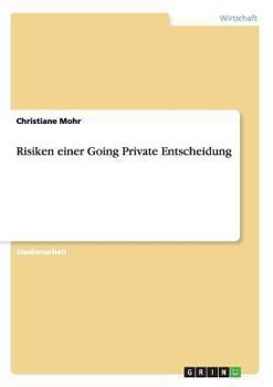 Paperback Risiken einer Going Private Entscheidung [German] Book