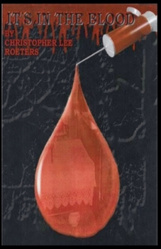 It's In The Blood (Book 5)