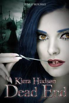 Paperback Dead End: Kiera Hudson Series Two (Book Ten) Book