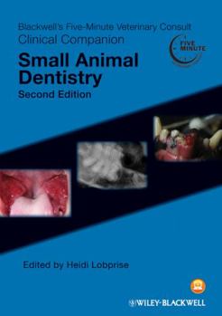 Paperback Blackwell's Five-Minute Veterinary Consult Clinical Companion: Small Animal Dentistry Book