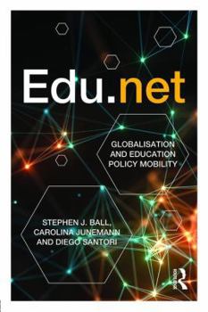 Paperback Edu.net: Globalisation and Education Policy Mobility Book