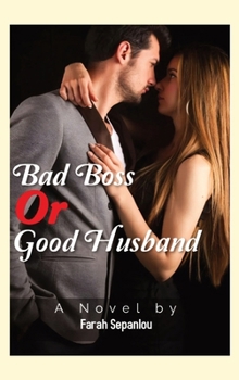 Hardcover Bad Boss or Good Husband Book