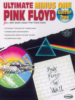 Paperback Ultimate Minus One Guitar Trax -- Pink Floyd: Jam with Seven Classic Pink Floyd Tracks, Book & CD Book