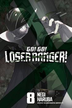 Paperback Go! Go! Loser Ranger! 8 Book