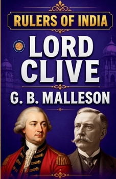 Paperback Rulers of India: Lord Clive Book