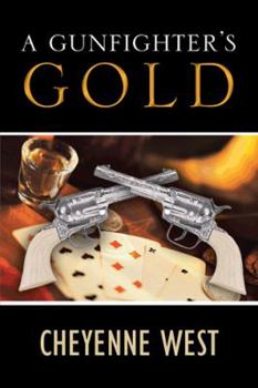 Paperback A Gunfighter's Gold Book