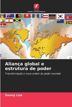 Paperback Aliança global e estrutura de poder [Portuguese] Book