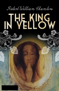 Paperback The King in Yellow Annotated Book