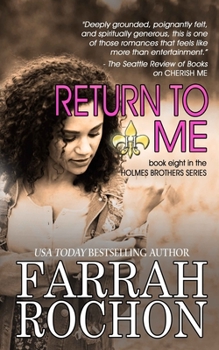 Return To Me - Book #8 of the Holmes Brothers