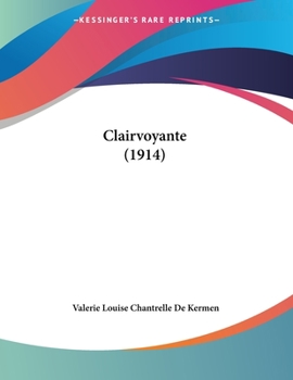 Paperback Clairvoyante (1914) [French] Book