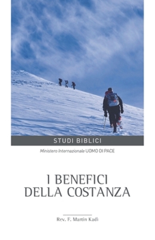 Paperback I benefici della costanza [Luxembourgish; Letzeburgesch] Book