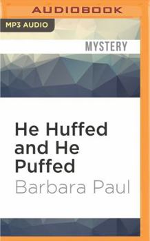 He Huffed and He Puffed - Book #2 of the Marian Larch Mysteries