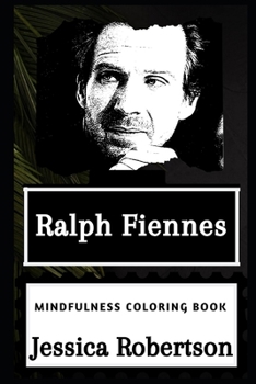 Paperback Ralph Fiennes Mindfulness Coloring Book