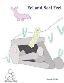 Paperback Share the Story: Eel and Seal Feel Book