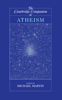 Hardcover The Cambridge Companion to Atheism Book