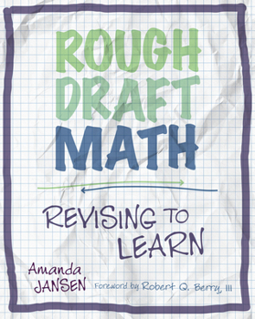 Paperback Rough Draft Math: Revising to Learn Book