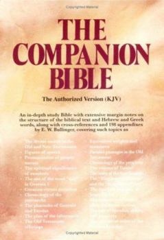 The Companion Bible: Enlarged Type Edition