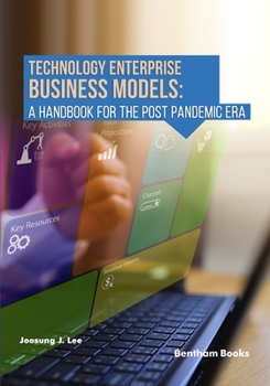 Paperback Technology Enterprise Business Models: A Handbook For The Post Pandemic Era Book