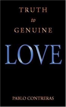 Paperback Truth to Genuine Love Book