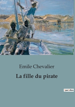 Paperback La fille du pirate [French] Book